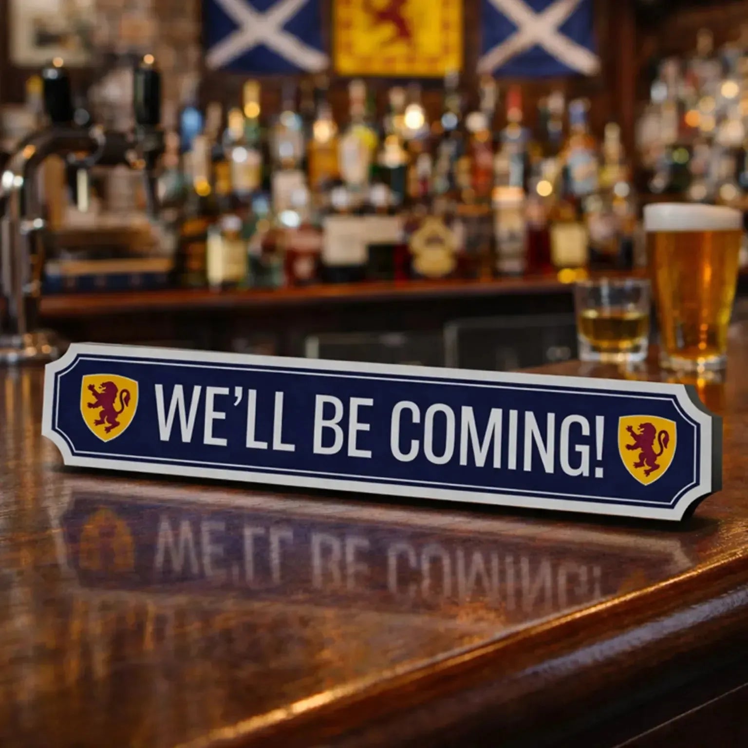We'll Be Coming - Scotland Wall Plaque